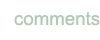 Comments